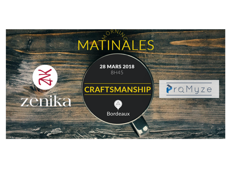 Matinale Craftsmanship - Zenika & ProMyze